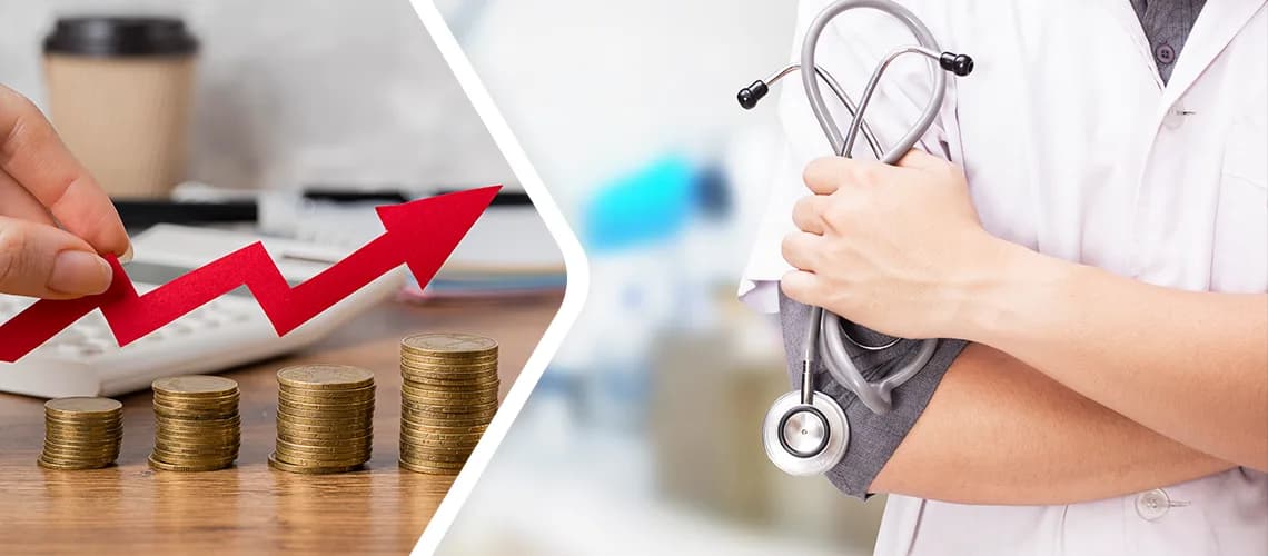 A rising red arrow over stacks of coins beside a clinician holding a stethoscope
